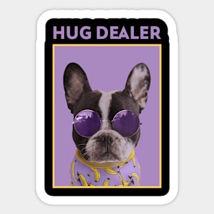 Hug Dealer Sticker